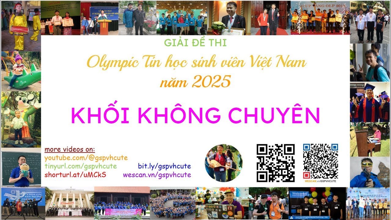 Giải đề Olympic Tin học sinh viên 2025 - Khối Không chuyên (phần 2)