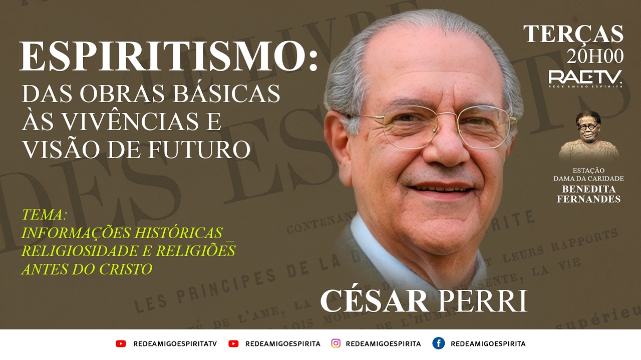 1 - Informações históricas - religiosidade e religiões antes do Cristo - Antônio Cesar Perri