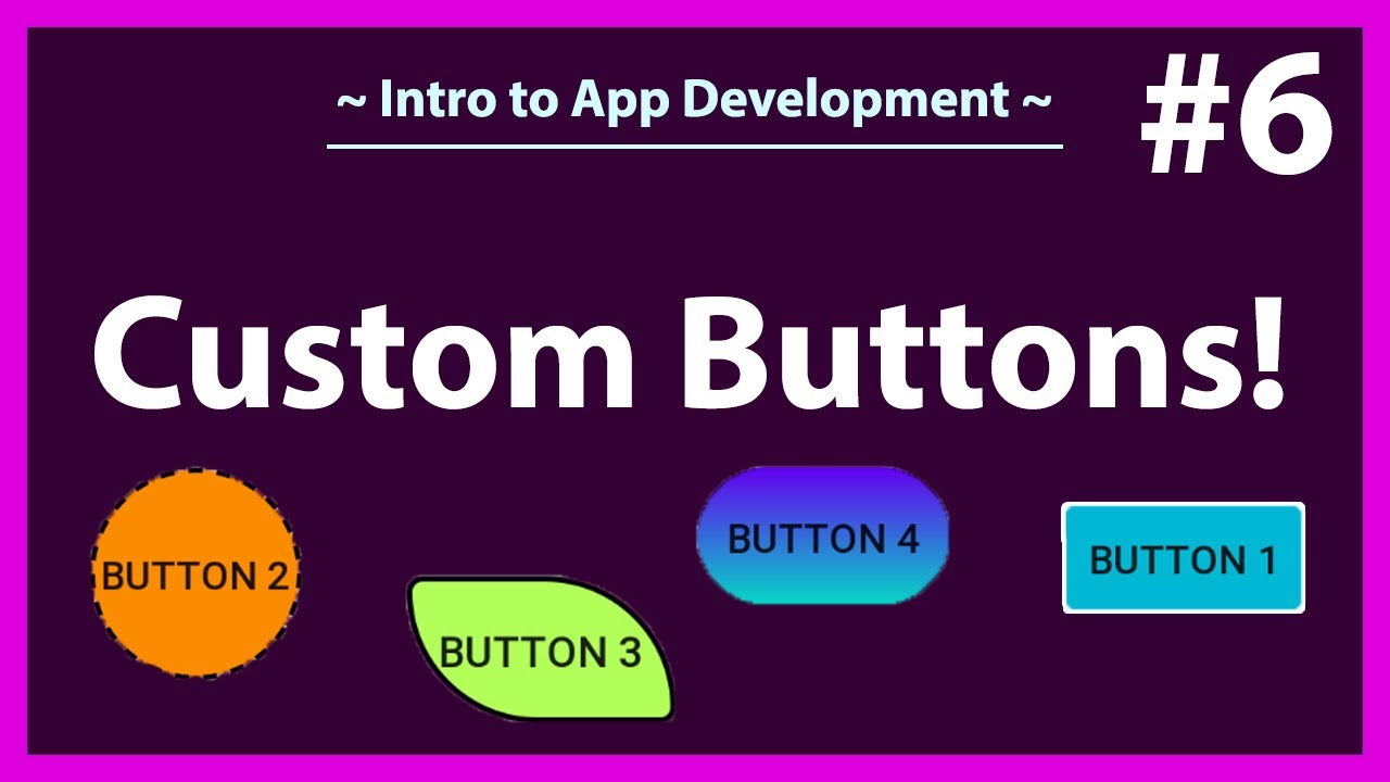 Создайте свои собственные кнопки! | Как создать собственные кнопки в Android Studio