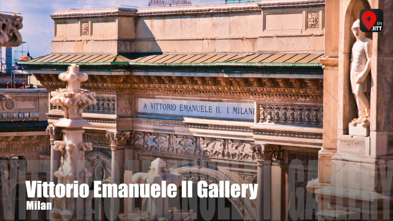 JiTT Milan - Vittorio Emanuele II Gallery
