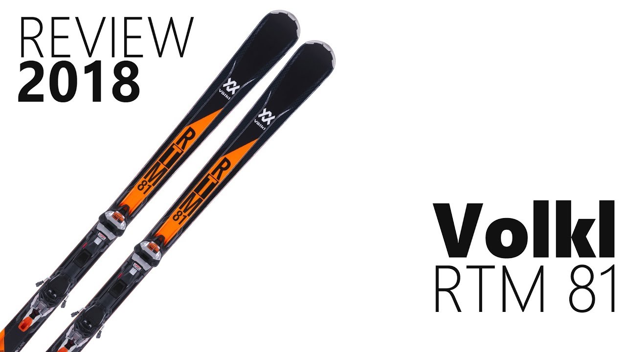 Volkl RTM 81 2018 Ski Review - We Test We Know