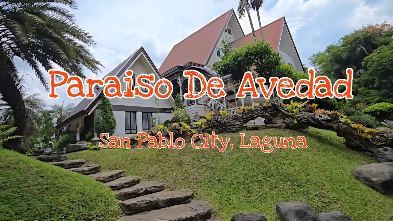 Paraiso De Avedad - San Pablo City, Laguna
