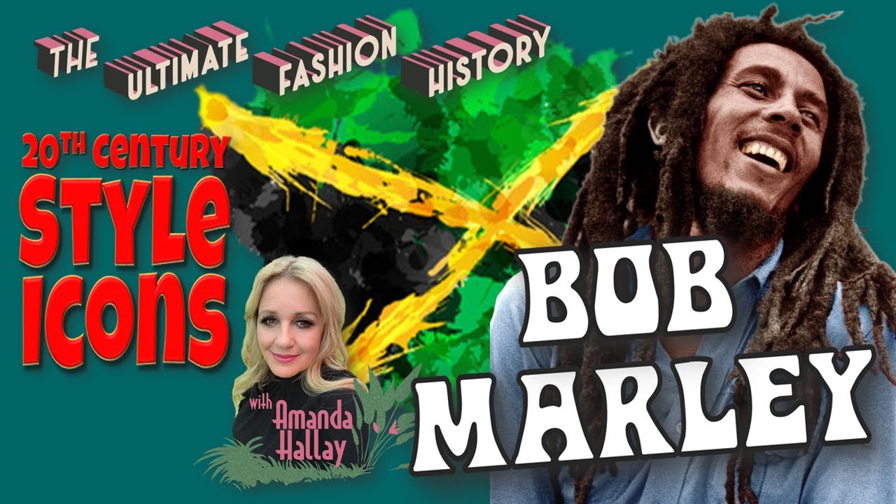20th CENTURY STYLE ICONS: Bob Marley