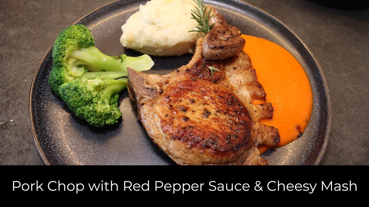 Cooking Lesson 1 with Chef Kevin Ashton | Pork Chop with Red Pepper Sauce & Cheesy Mash