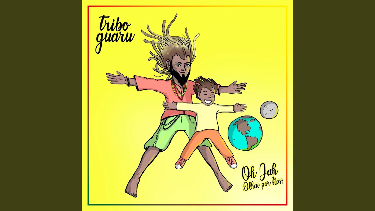 Oh Jah (Olhai por Nós)