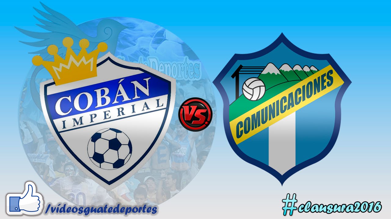 Cobán Imperial 1 - 3 Comunicaciones | Jornada 4 - Clausura 2016