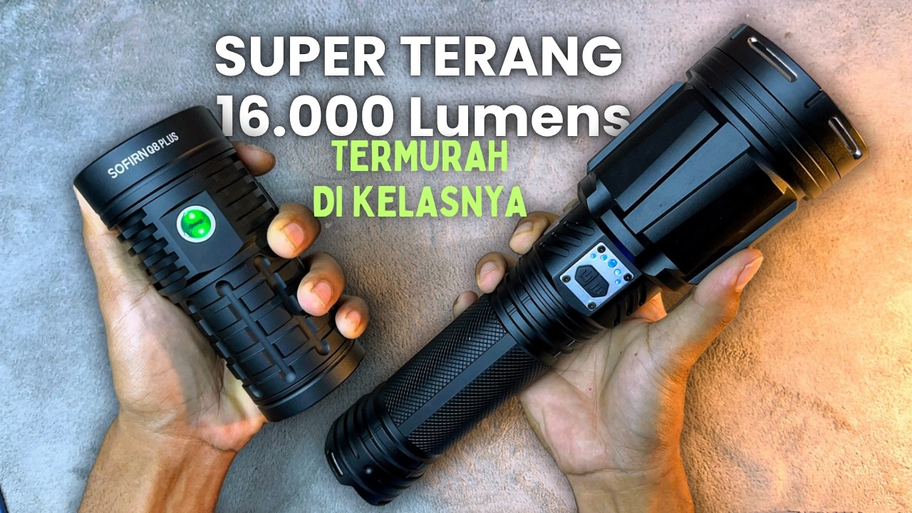 Perbandingan SOFIRN Q8 Plus Vs H2S G999 • Mana Yang lebih Terang dan Tahan Lama?