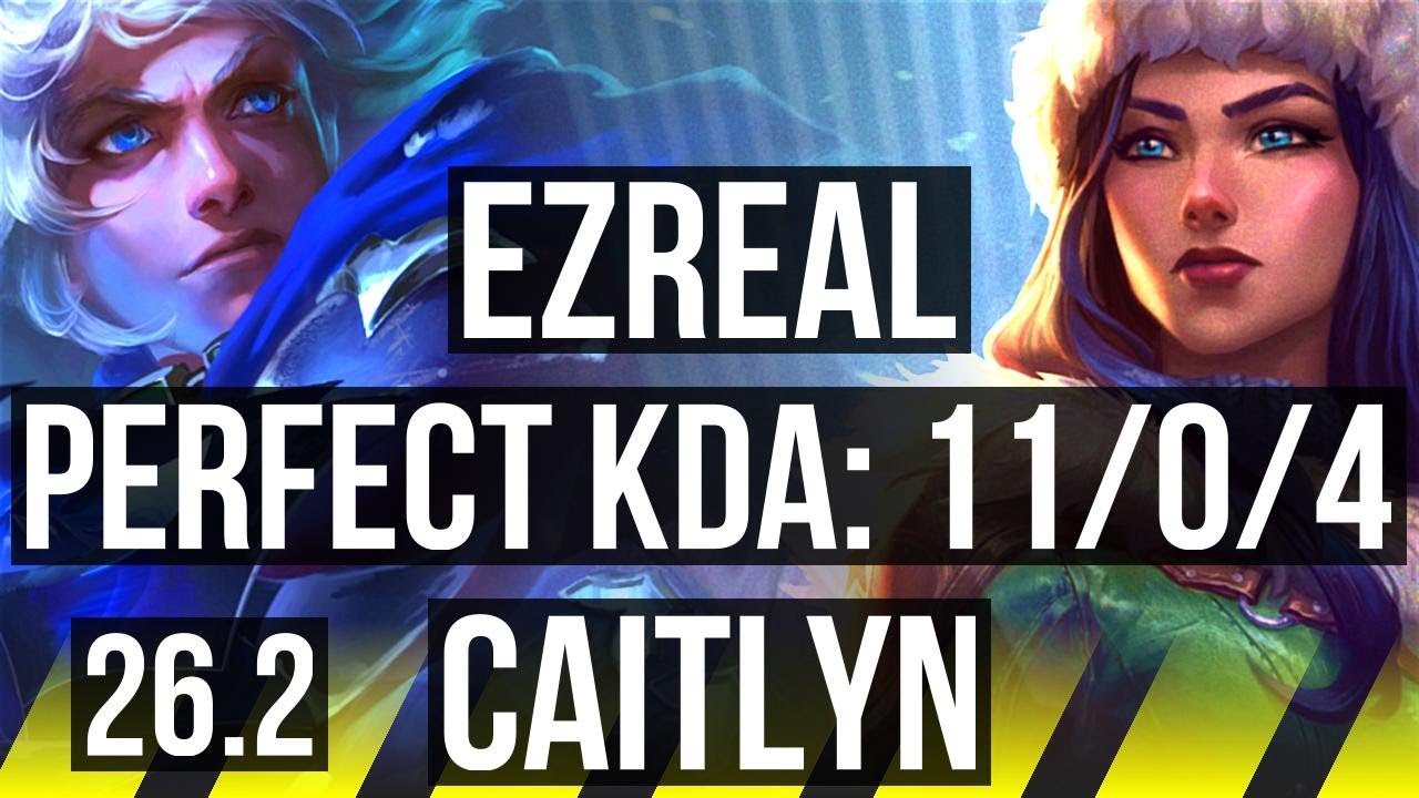 EZREAL & Karma vs CAITLYN & Bard (ADC) | Perfect KDA: 11/0/4 | EUW Challenger | 26.2