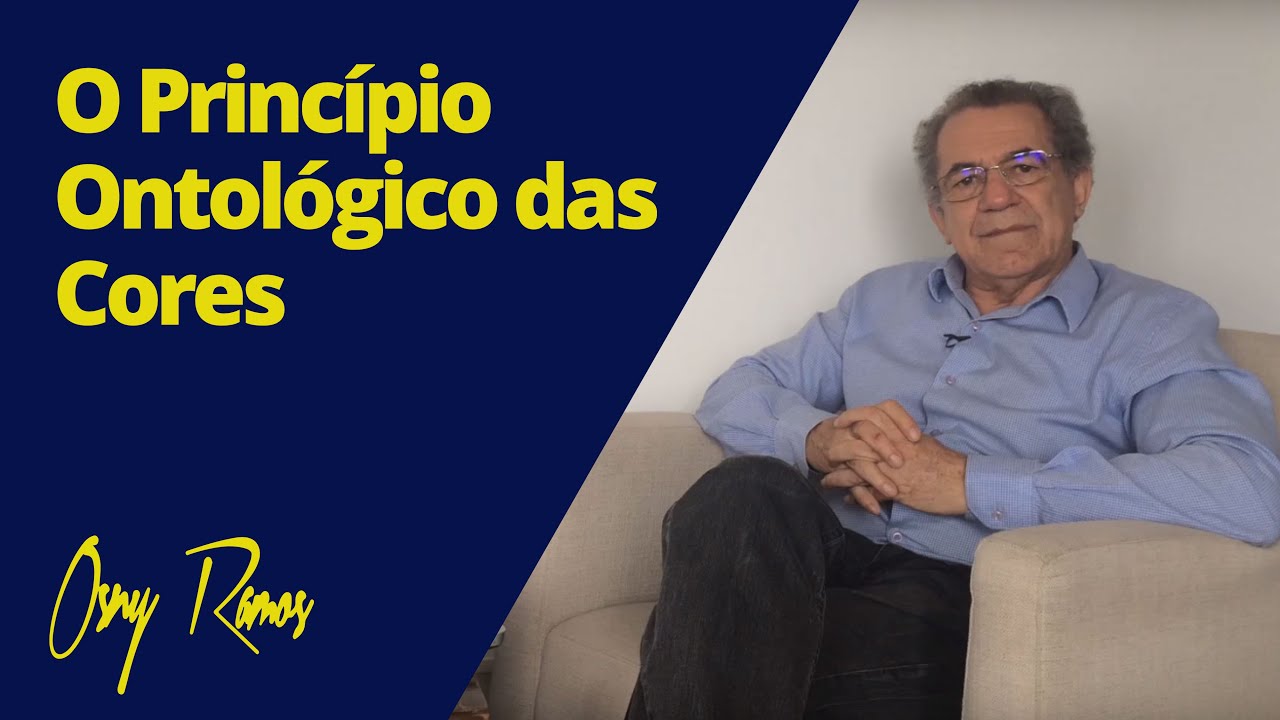 O PRINCÍPIO ONTOLÓGICO DAS CORES