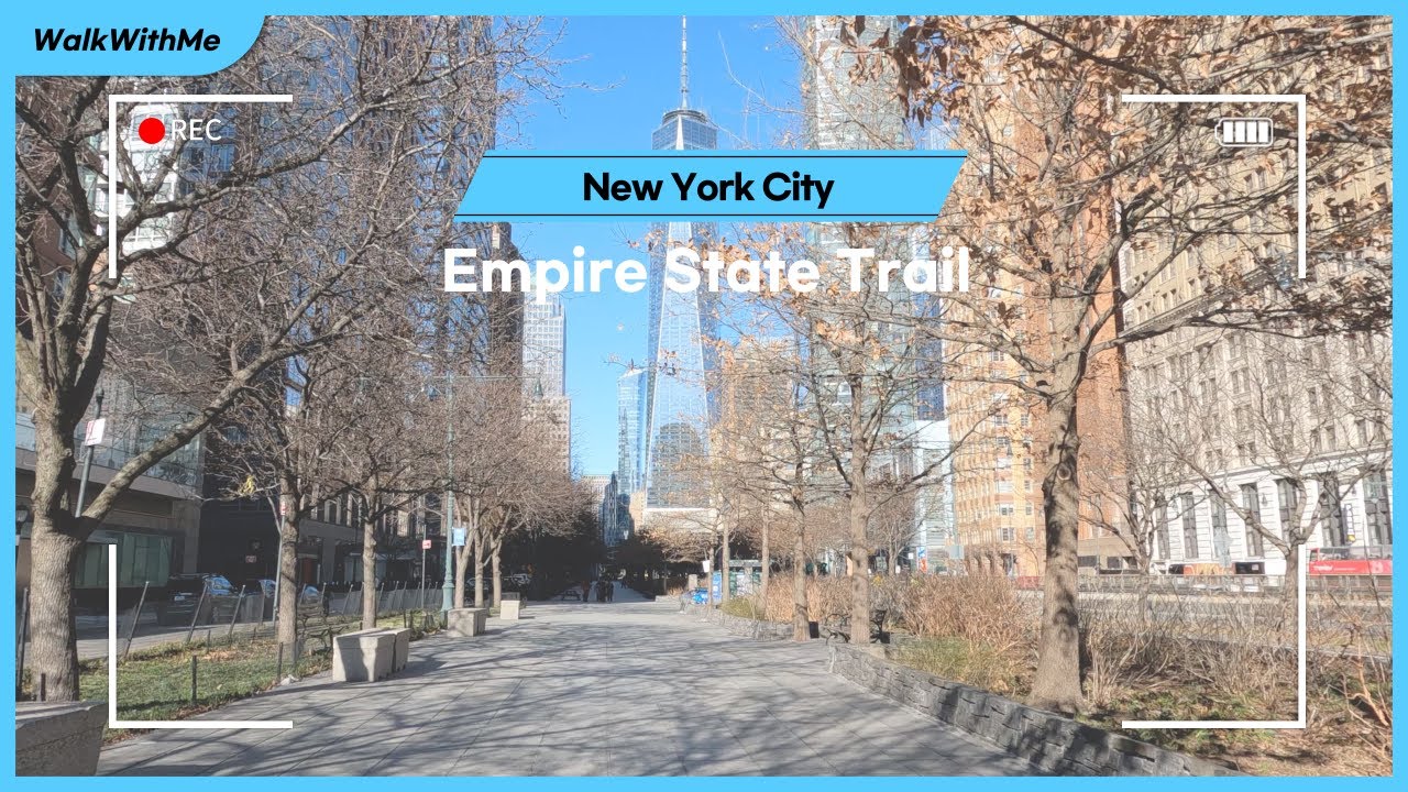 Empire State Trail: Battery Park Trailhead Adventure in the Heart of NYC