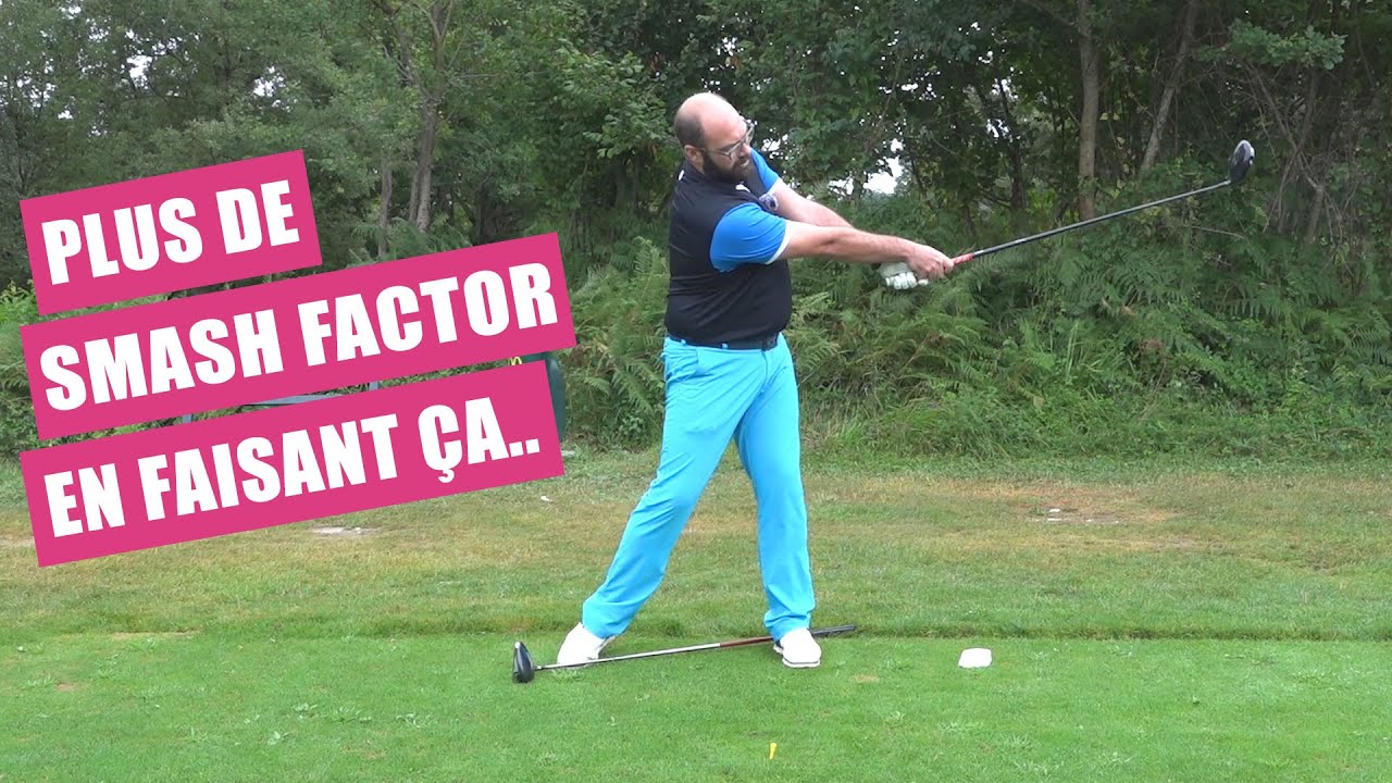 Comment bien driver et gagner en smash factor en utilisant mieux le sweetspot