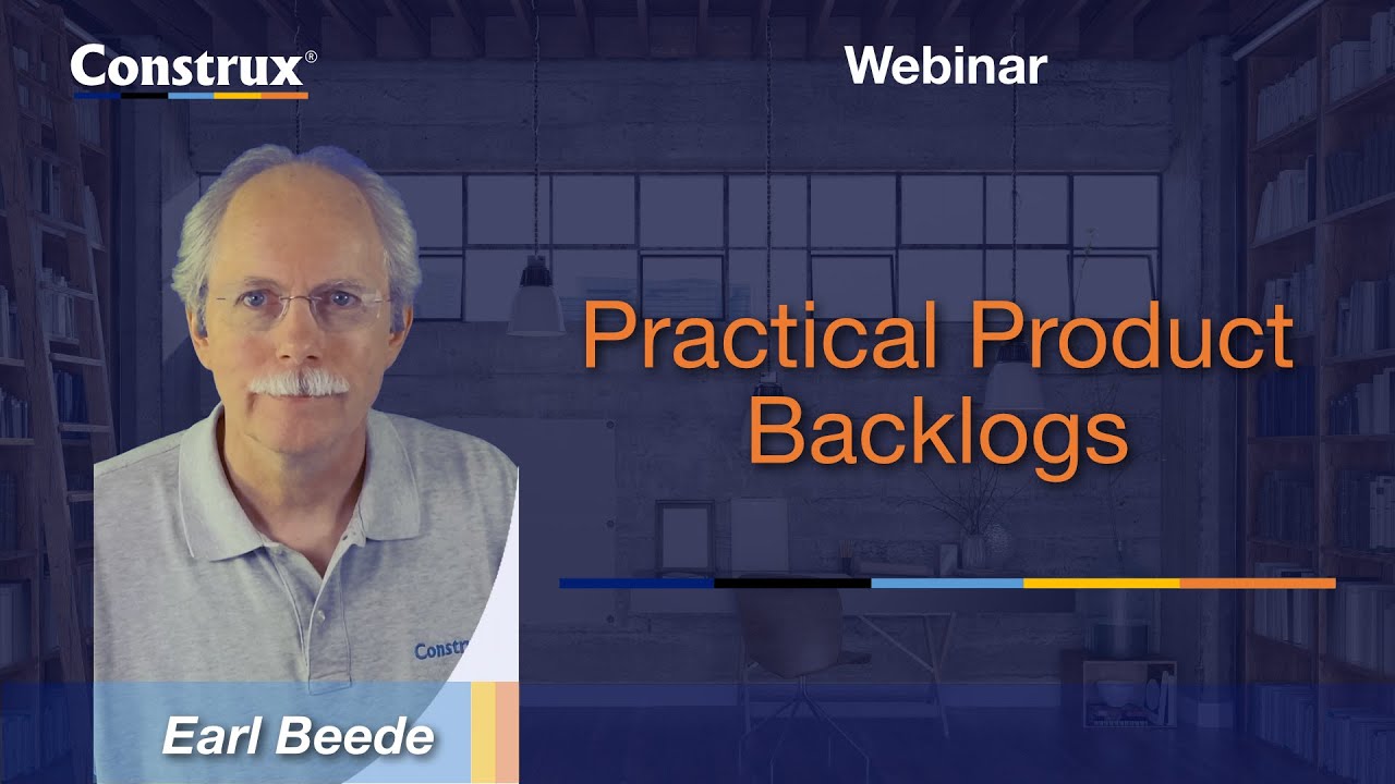 Practical Product Backlogs | Earl Beede