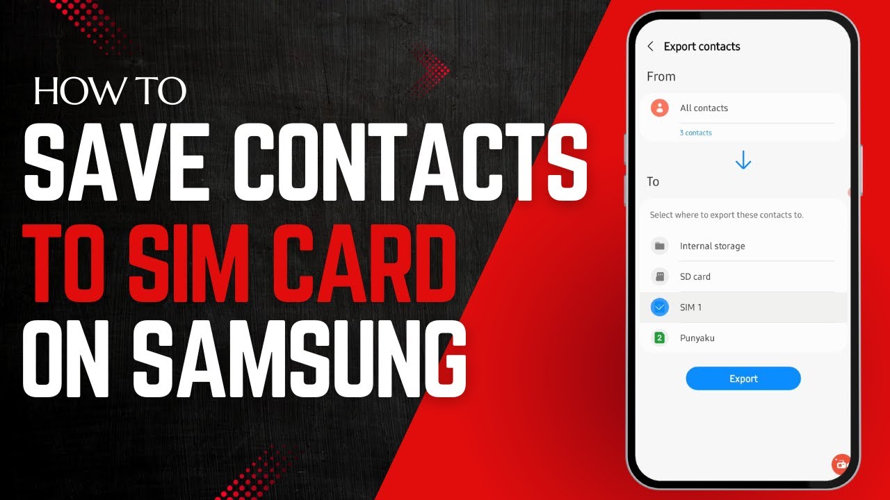 2 Ways to Save Contacts to SIM Card on Samsung Phone