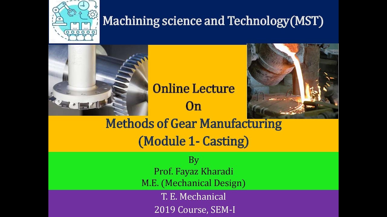 Gear Manufacturing Method - Casting