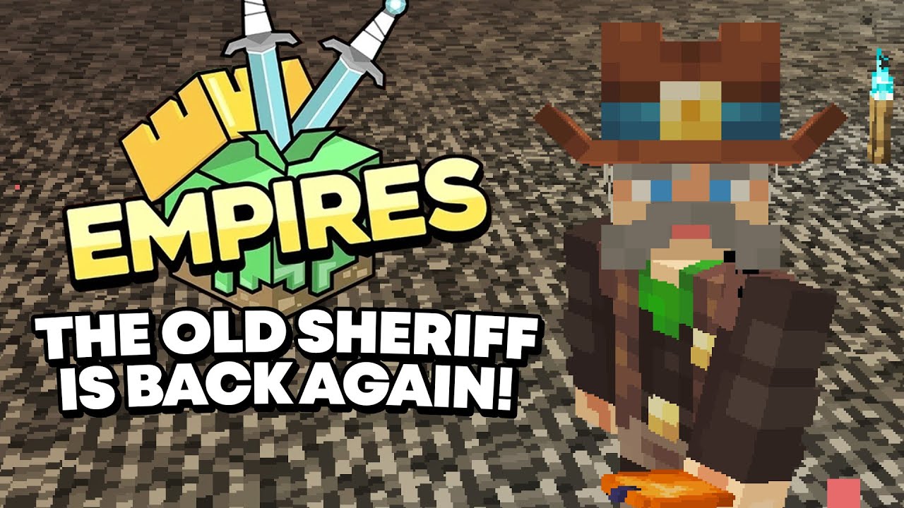 The Old Sheriff returns to the Minecraft Empires Season 2