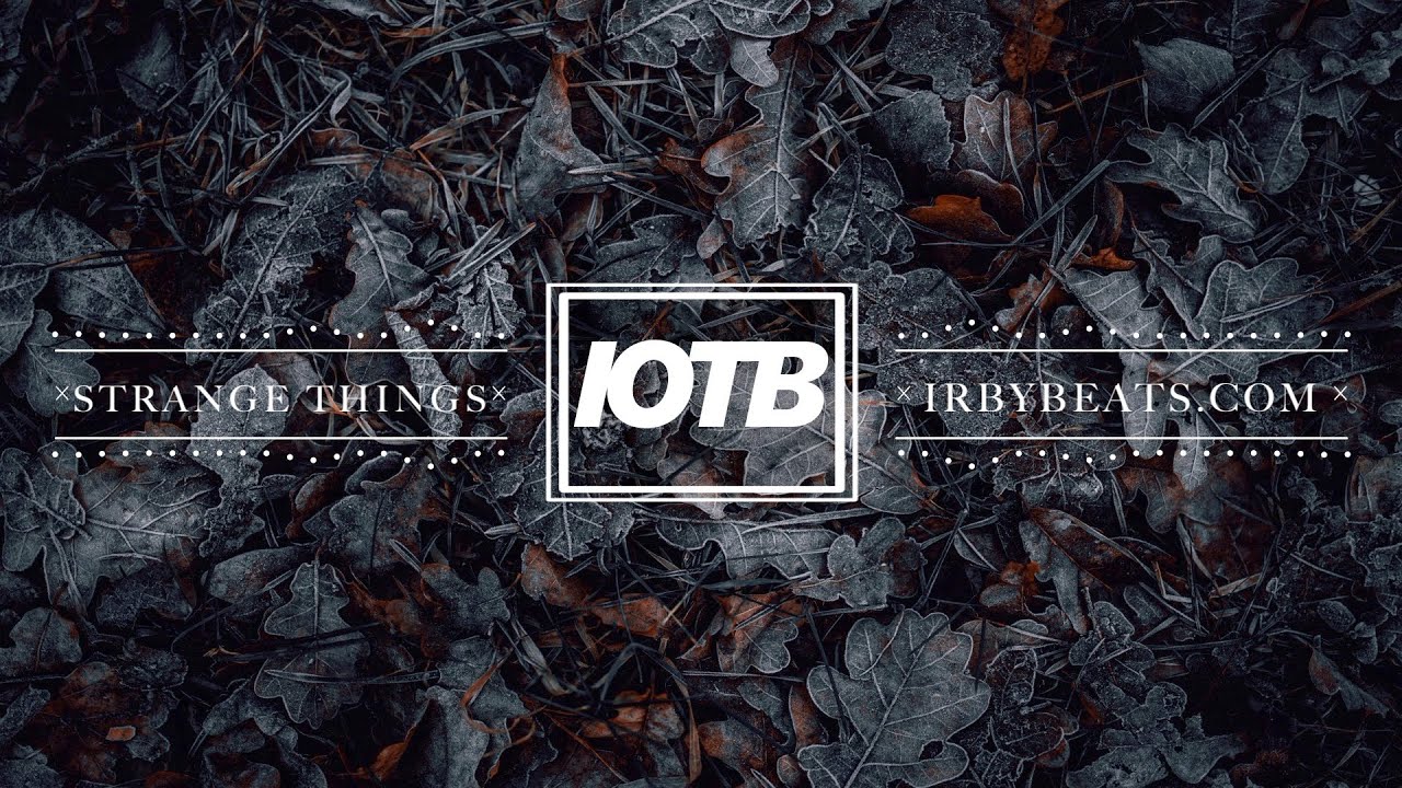 Strange Things - Ambient HipHop Beat (IrbyBeats)