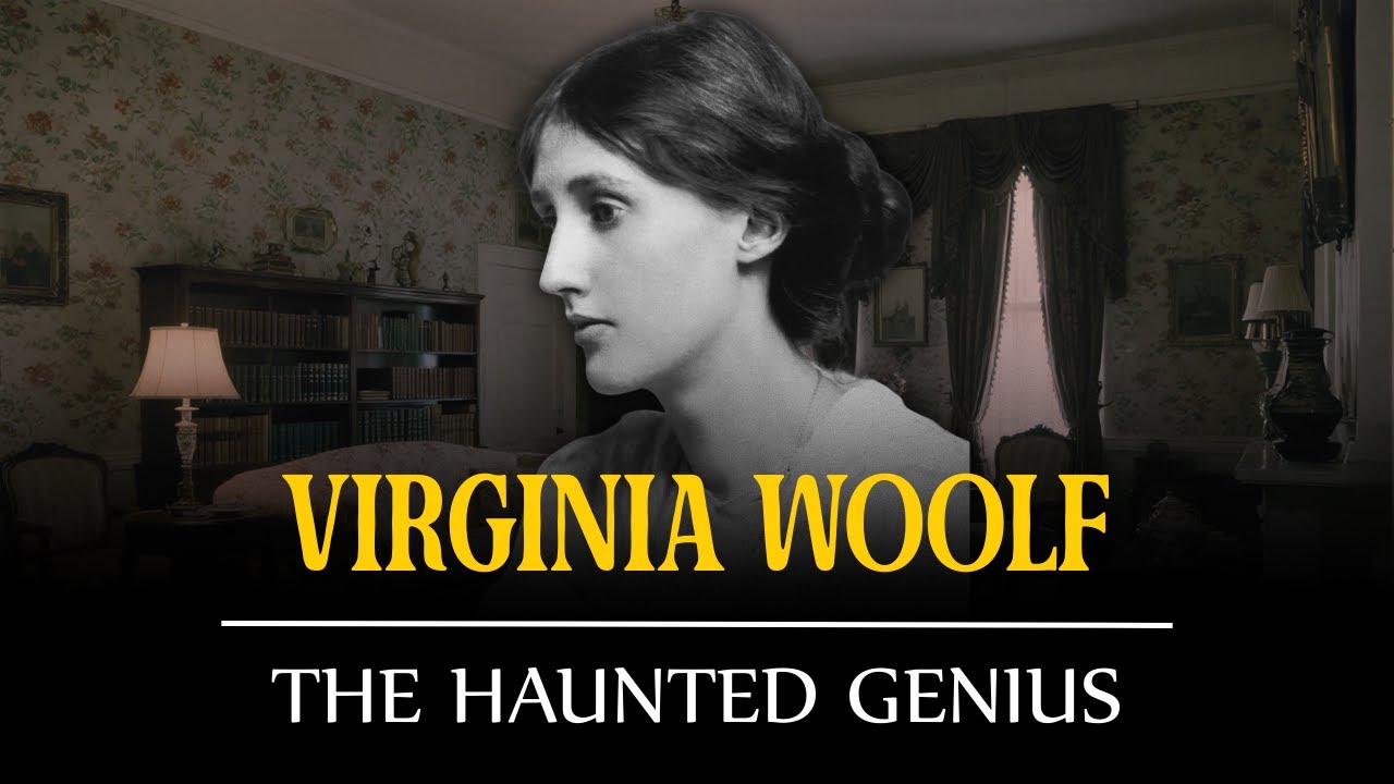 Virginia Woolf - The Haunted Genius