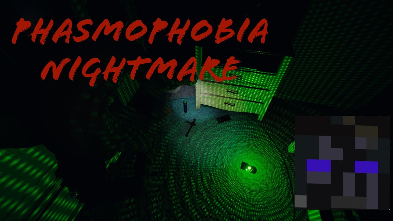 Nightmare Difficulty Phasmophobia💀