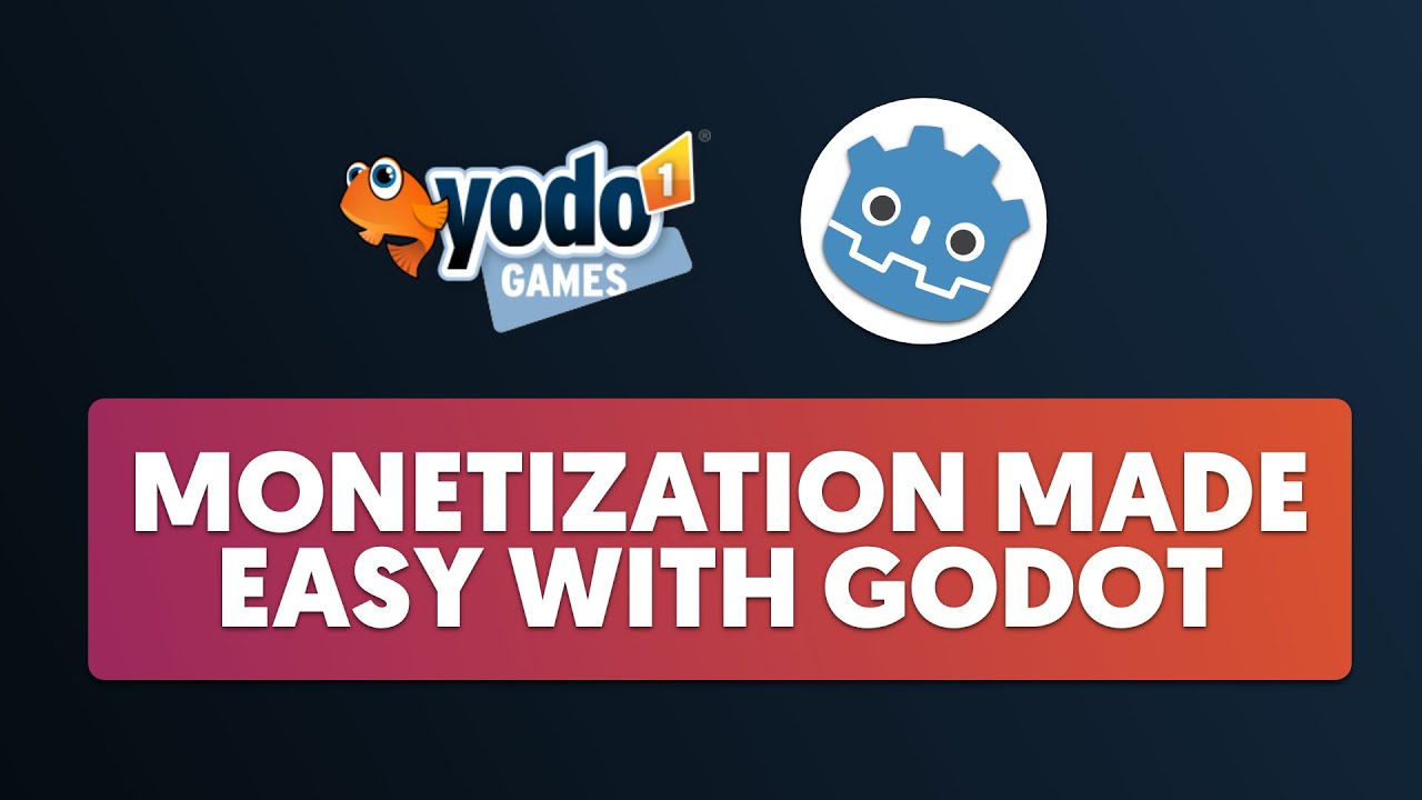 Monetization Made Easy with Godot