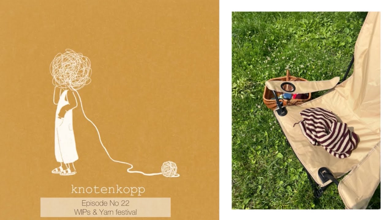 knotenkopp knitting - podcast no 22 WIPs (Olga Jacket, Ivy Tee, more bandanas, yarn festival)
