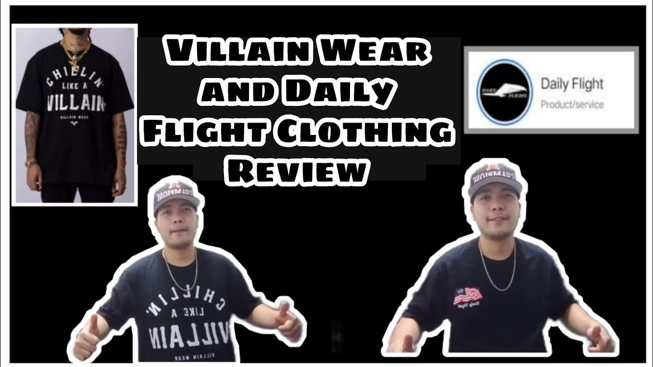 Daily Flight and Villain Wear Clothing Review