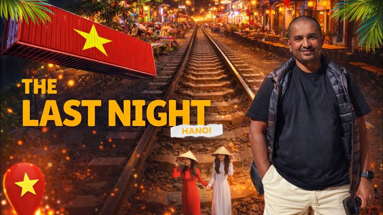Hanoi Nightlife | Our Final Night in Hanoi… 