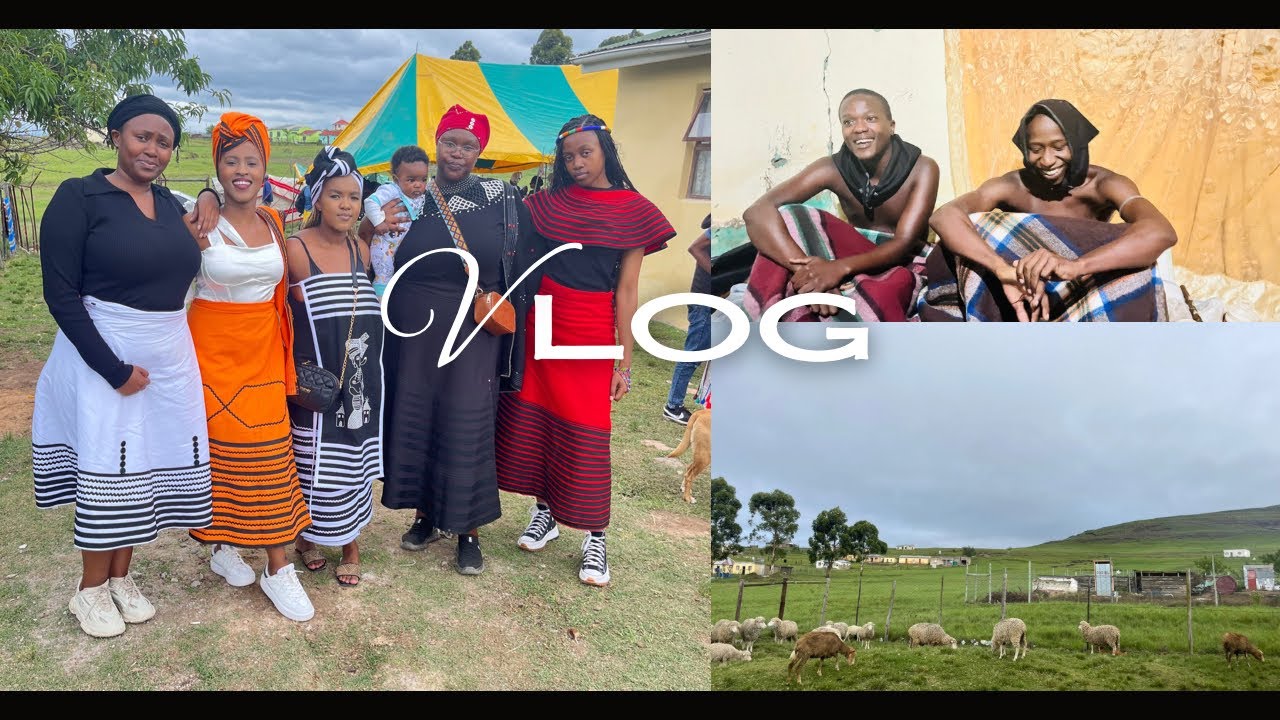 Kwa’ Xhosa vlog .