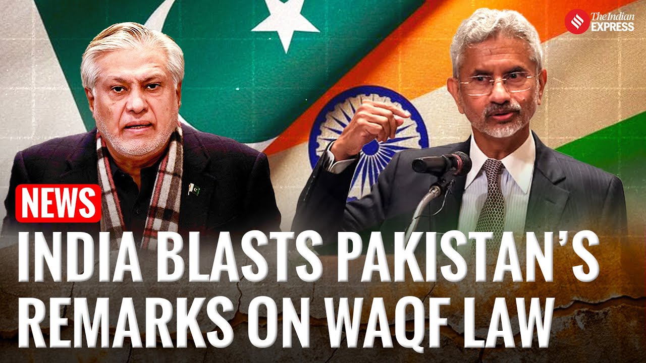 India Slams Pakistan’s Remarks on Waqf Law as 'Baseless and Hypocritical'