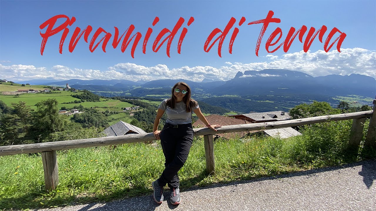 Bolzano & le Piramidi di Terra