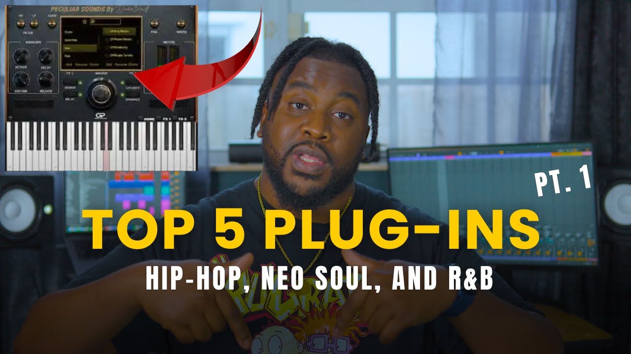 Top 5 Music Production Plugins for Hip-Hop, Neo-Soul, and R&B! (Part1)