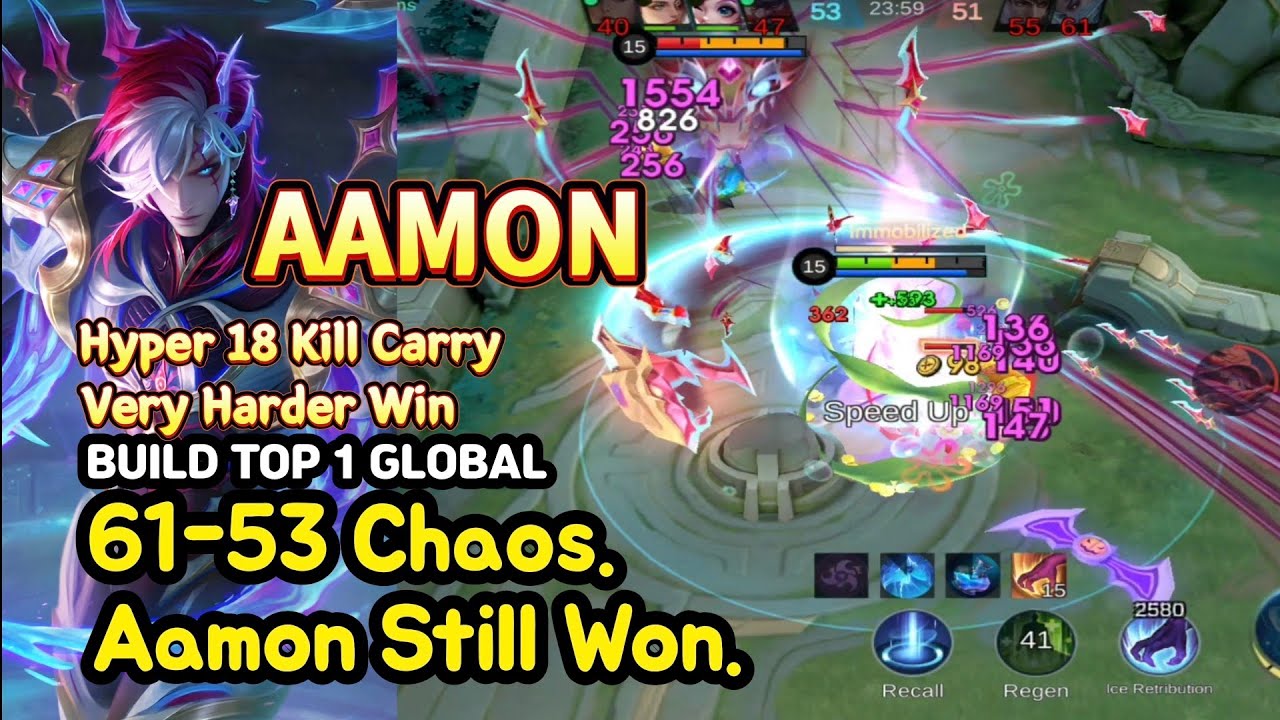 Aamon (Mythical Glory): Hyper 18 Kill Hard Carry | 61-53 Chaos Win | BUILD TOP1 GLOBAL | MLBB