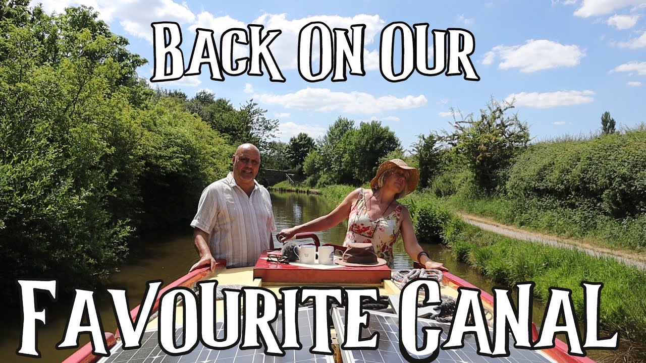 Back on OUR Favourite Canal - Narrowboat Canal Living - Ep96