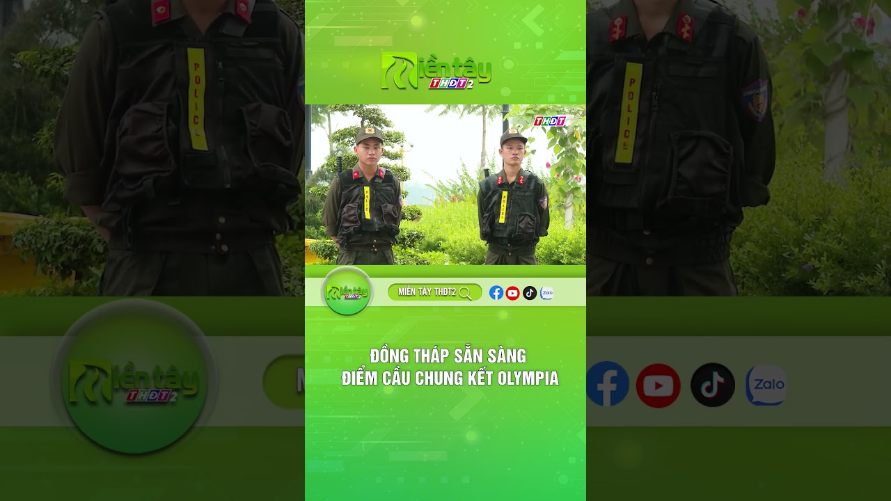 Đồng Th&aacute;p sẵn s&agrave;ng điểm cầu chung kết Olympia #olympia #chungket