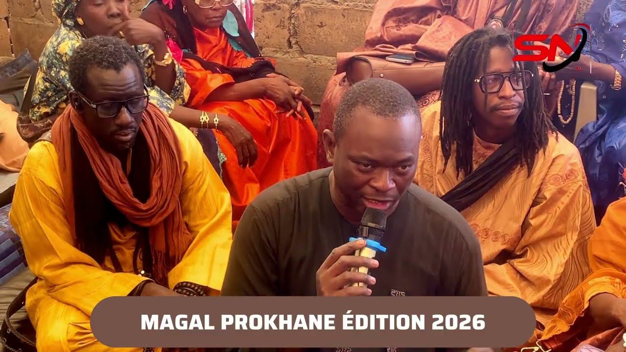 05 parties DAHIRA LAMPE MAME DIARA SOKHNA FATOU MATA FALL MAGAL PROKHANE ÉDITION 2026