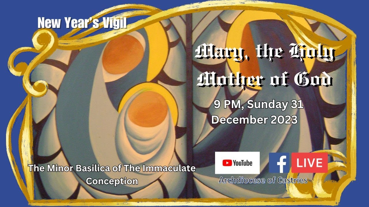 New Year's Vigil and Mass