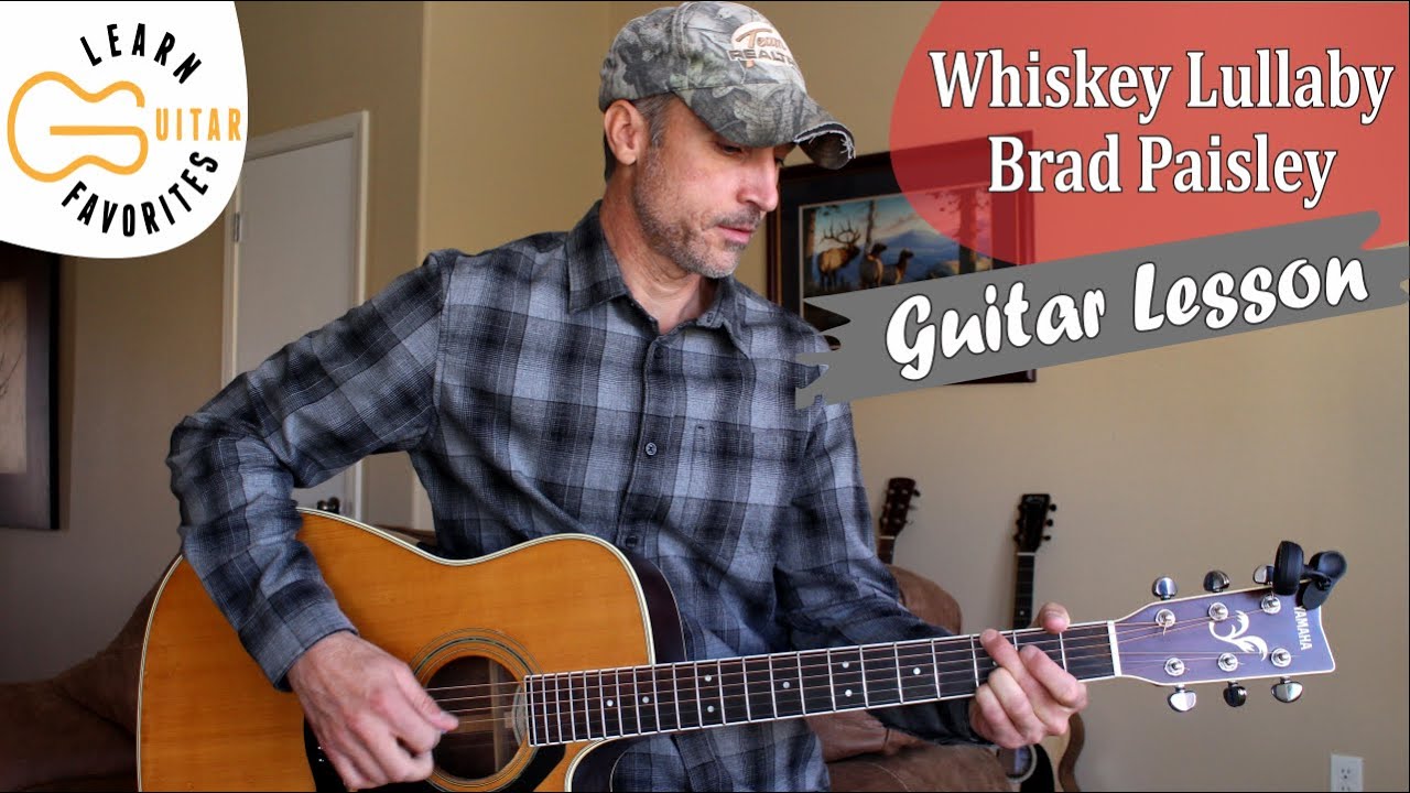 Whiskey Lullaby - Brad Paisley - Guitar Lesson | Tutorial