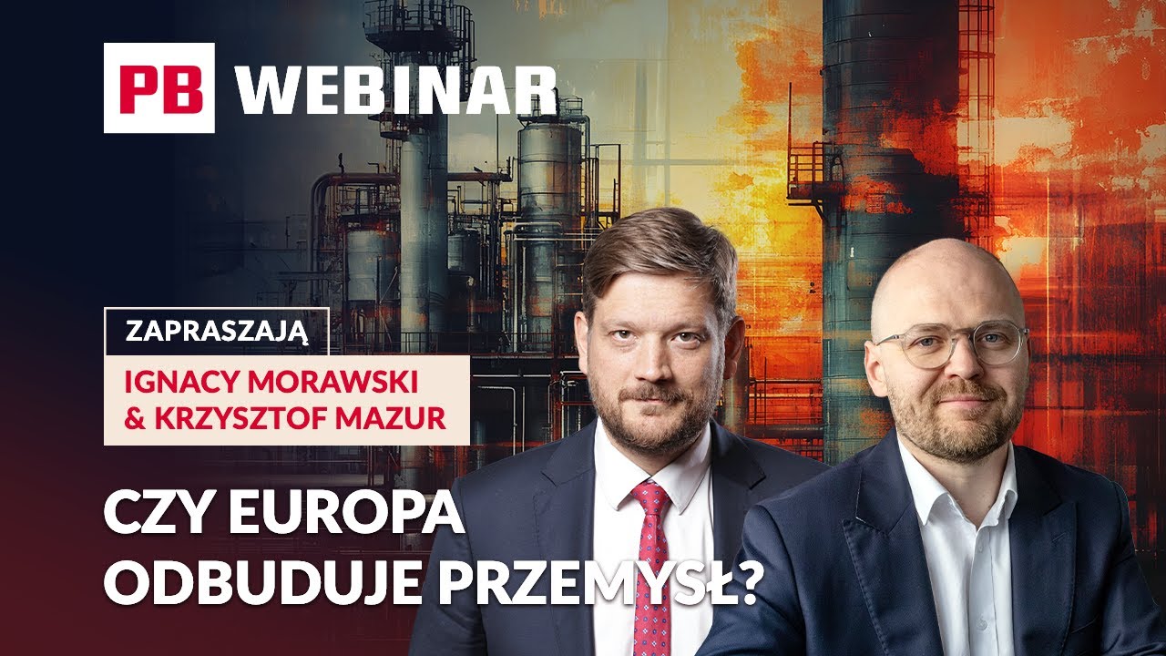 Nowa era egoizm&oacute;w narodowych: Morawski i Mazur o tym, czy reindustrializacja uratuje gospodarkę.