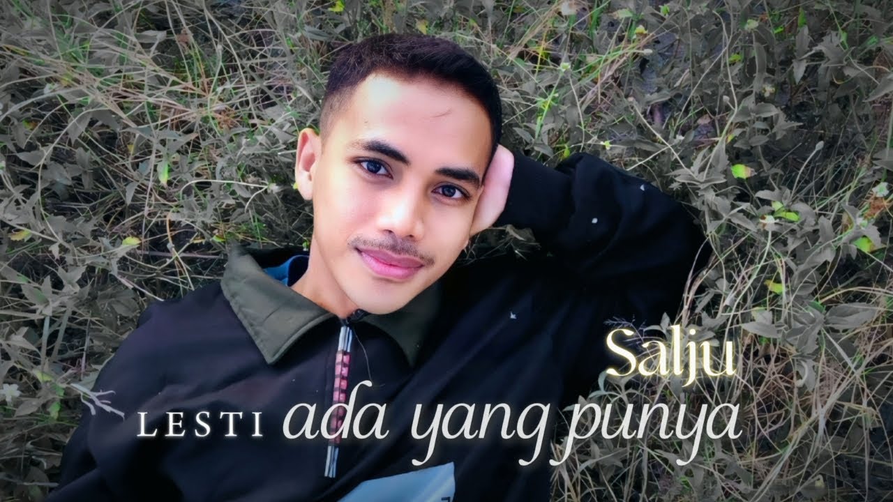 Salju - Ada Yang Punya | Lesti