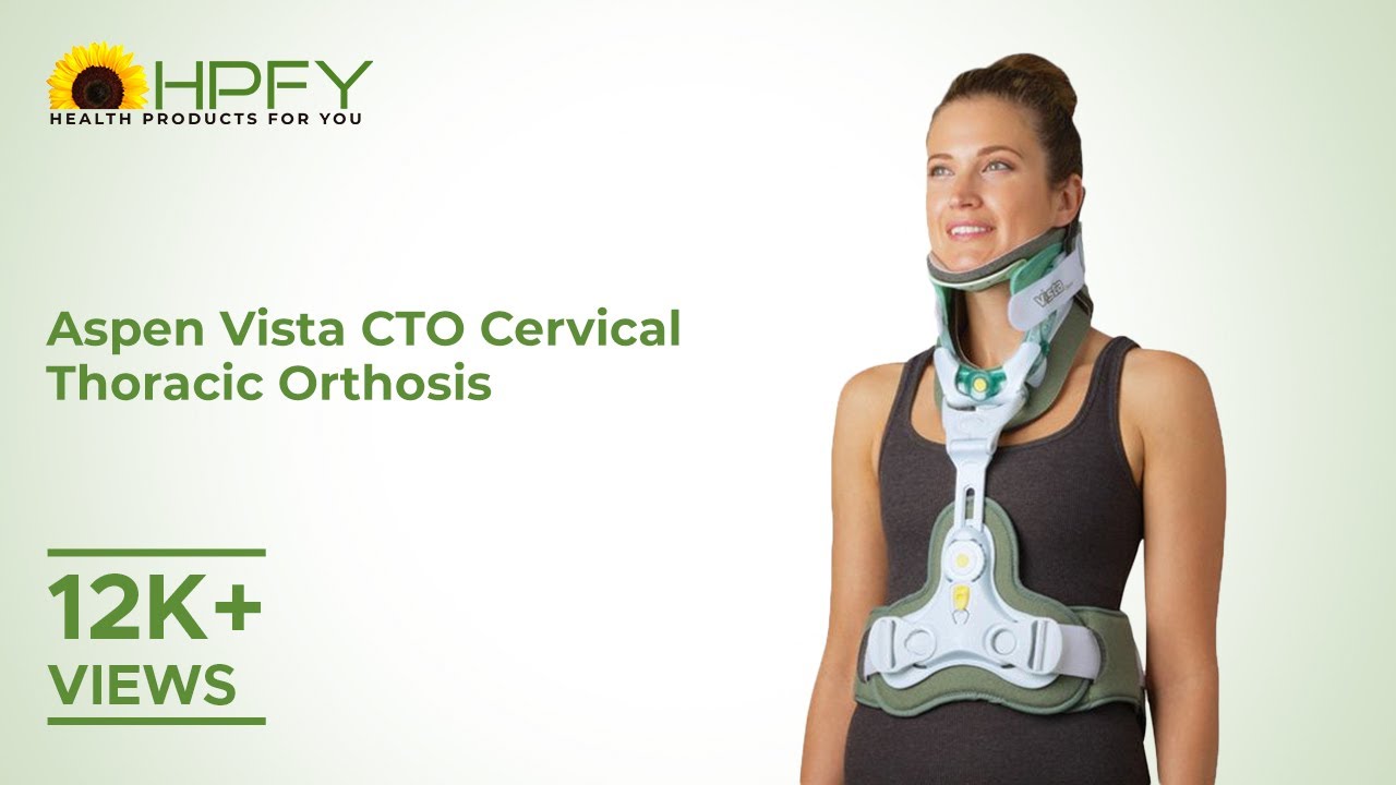 Aspen Vista CTO Cervical Thoracic Orthosis | Get flat 10% Off* | Shop Now Don't Miss Out!