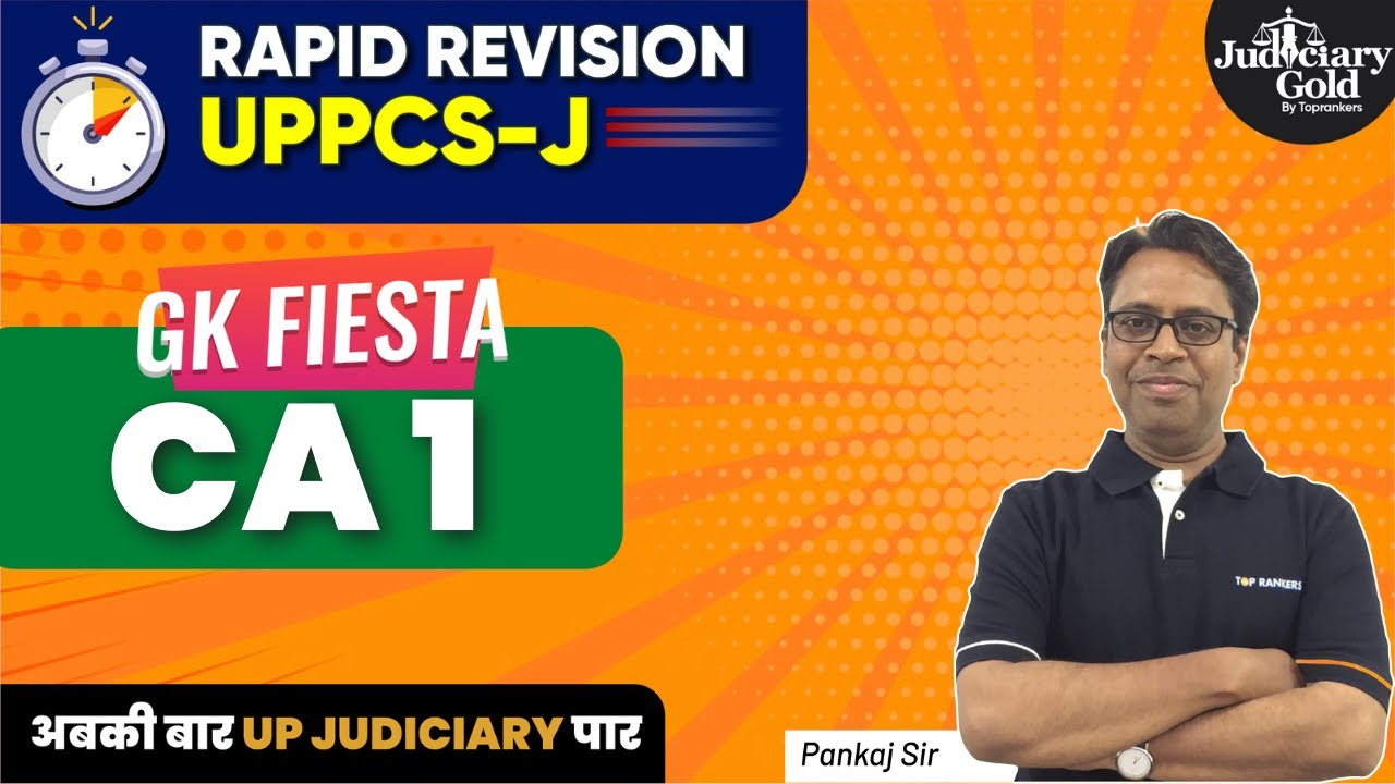 UP- PCSJ Rapid Revision | GK Complete Current Affair 2022 (Part 1) | UPPCS J 2023 Exam Preparation
