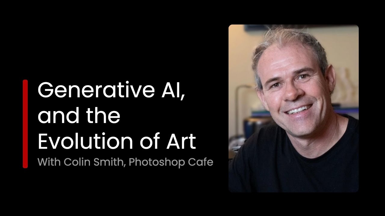Generative AI and the Evolution of Art - with Colin Smith