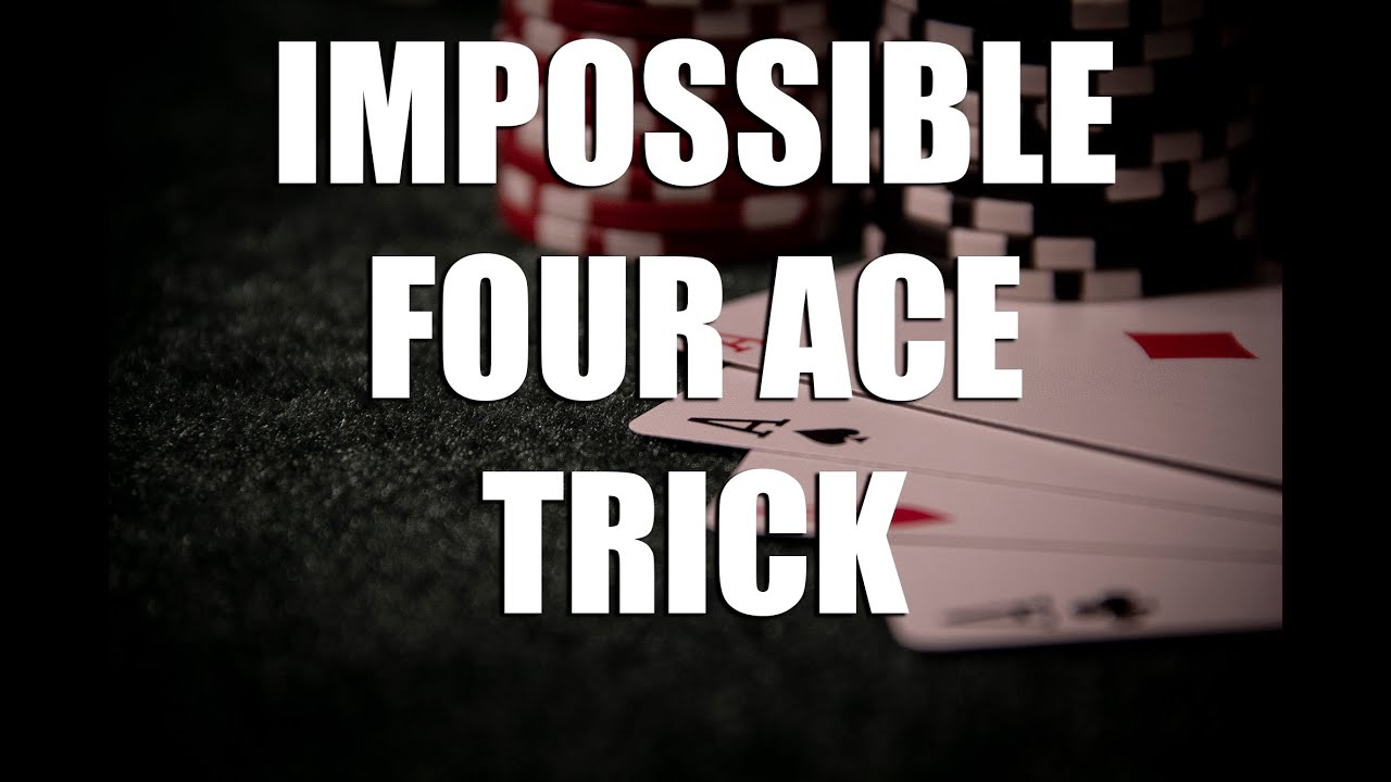 Card Magic: Impossible Four Ace Trick 
