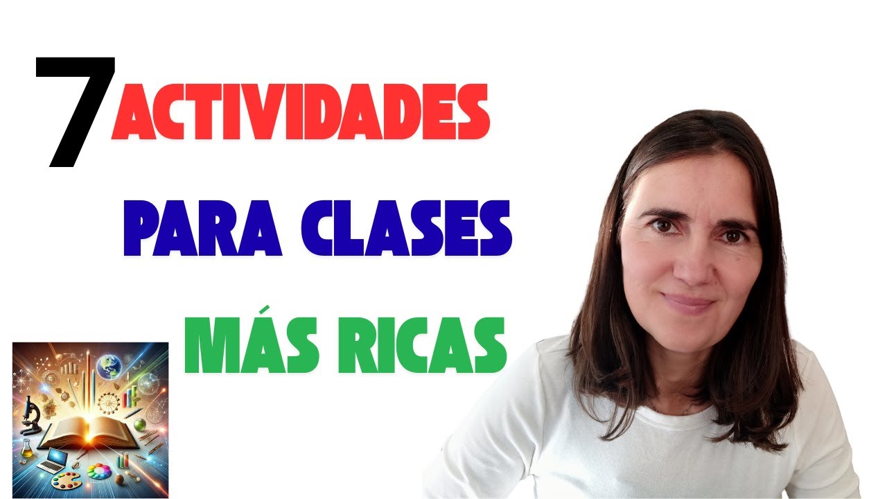 7 actividades para enriquecer tus clases (ejemplos)