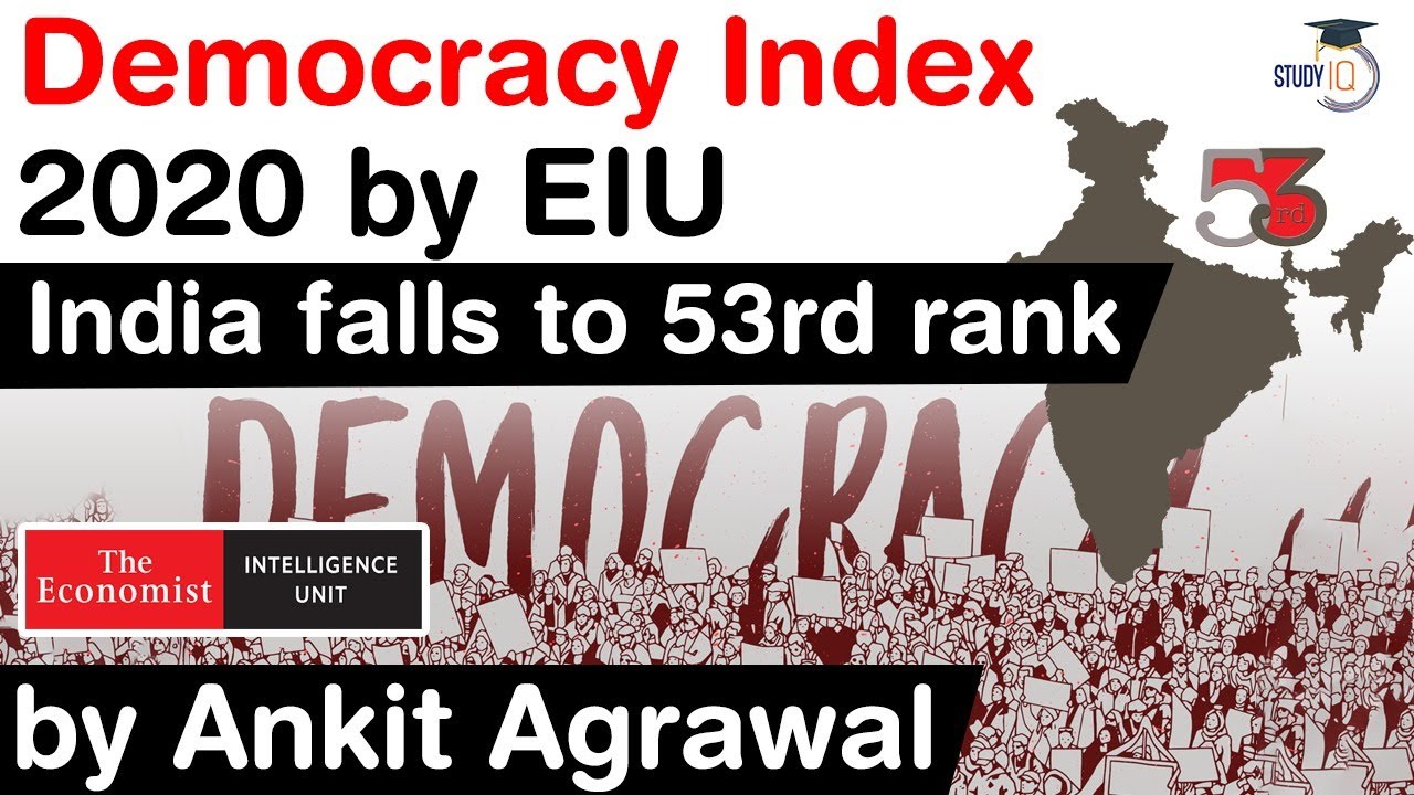 Democracy Index 2020 by EIU - India falls to 53rd rank #UPSC #IAS