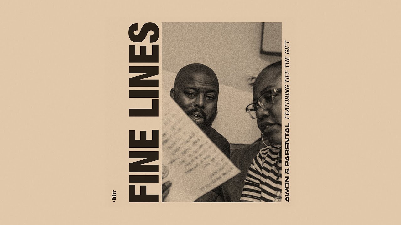 Awon & Parental - Fine Lines (feat. Dan Amozig & Tiff The Gift)