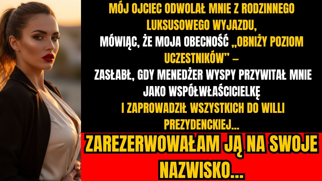 Moi rodzice powiedzieli, że nie pasuję do ich resortu — ale nie wiedzieli, że ten resort był mój.