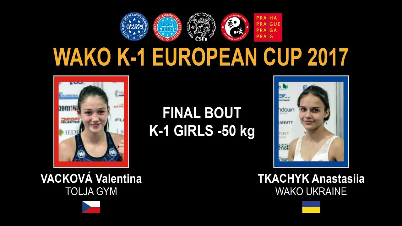 WAKO K-1 EUROPEAN CUP 2017 - FINAL BOUT GIRLS -50 kg