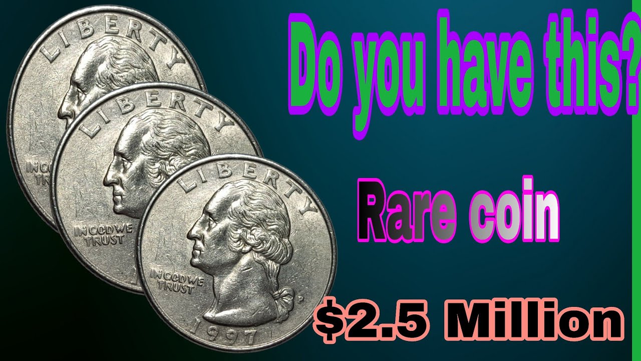 1997 Liberty Quarter Dollar &ndash; Rare Errors & Value! Could Yours Be Worth Thousands?Description