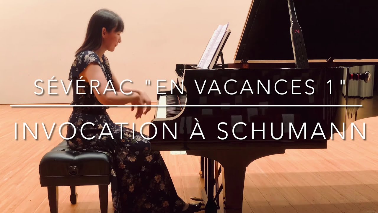 セヴラック シューマンへの祈り『休暇の日々から』第1集より