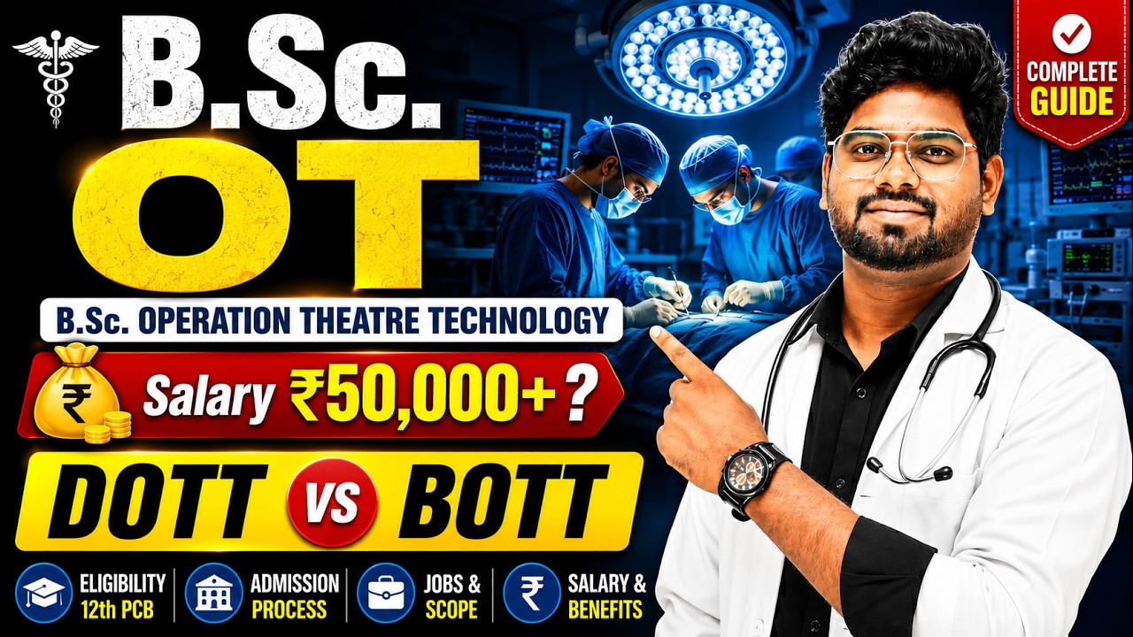 Operation Theatre Technician (OTT) Course Full Details | DOTT vs BOTT | Salary, Fees, Admission 2026